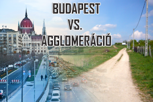 Budapest vs. Agglomeráció